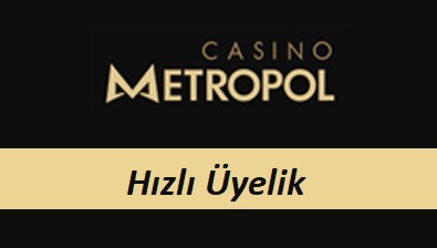 Casinometropol Hızlı Üyelik