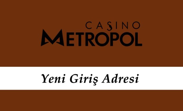 Casinometropol337 Güncel Giriş - Casinometropol 337 Linki